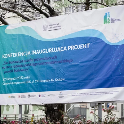 Konferencja inaugurująca Projekt „Sieć badawcza uczelni przyrodniczych na rzecz rozwoju polskiego sektora mleczarskiego – projekt badawczy.